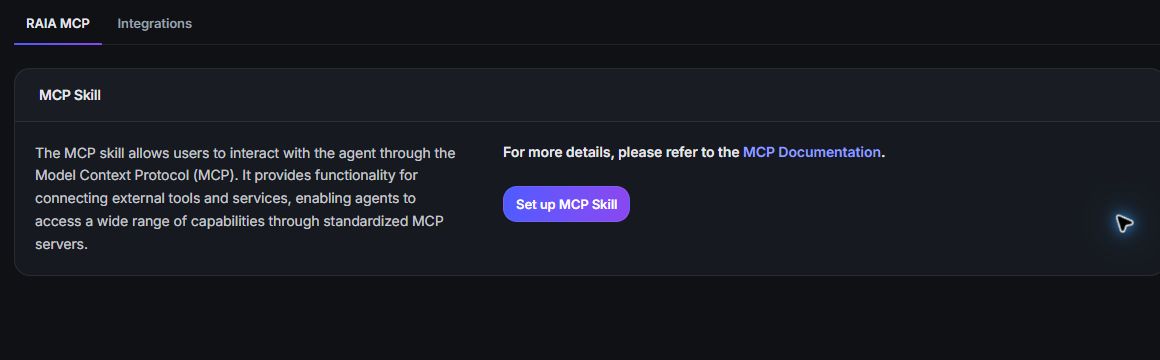 MCP before setup: RAIA MCP is incoming access; Integrations configures outgoing servers. Showing RAIA MCP, Integrations, Set up MCP Skill.